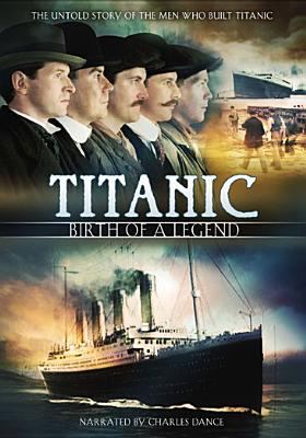 Titanic birth of a legend cover image cdn