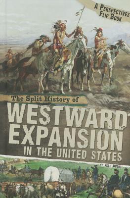 The split history of westward expansion in the United States cover image