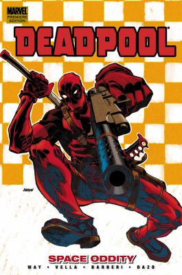 Deadpool. 7, Space oddity cover image