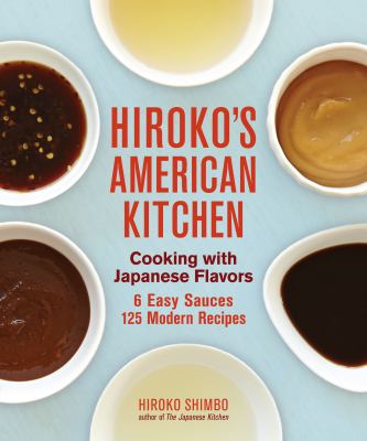 Hiroko's American kitchen : cooking with Japanese flavors  cover image cdn
