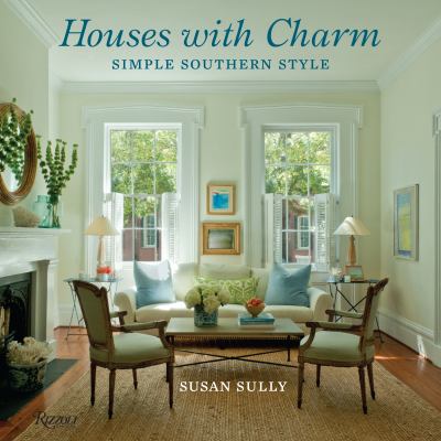 Houses with charm : simple southern style cover image