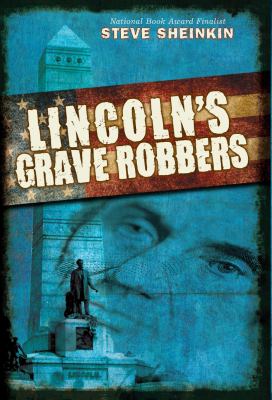 Lincoln's grave robbers cover image