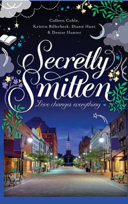 Secretly Smitten : love changes everything cover image