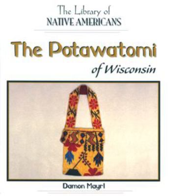 The Potawatomi of Wisconsin  cover image cdn