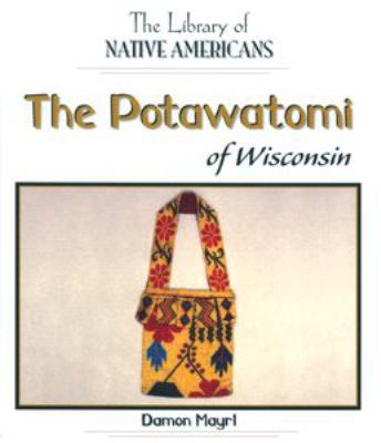 The Potawatomi of Wisconsin cover image