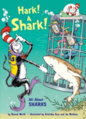 Hark, a shark! : [all about sharks] cover image