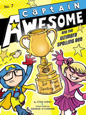 Captain Awesome and the ultimate spelling bee  cover image cdn