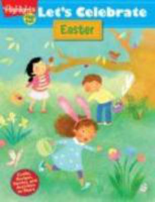 Let's celebrate Easter : crafts, recipes, stories, and activities to share cover image