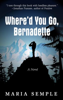 Where'd you go, Bernadette cover image cdn