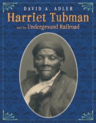 Harriet Tubman and the Underground Railroad cover image