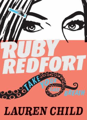 Ruby Redfort take your last breath cover image
