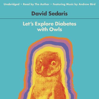 Let's explore diabetes with owls essays, etc.  cover image cdn