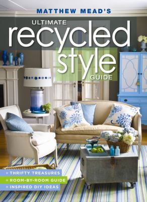 Matthew Mead's ultimate recycled style guide cover image cdn