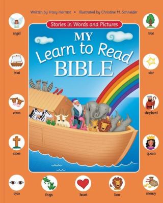 My learn to read Bible : stories in words and pictures cover image