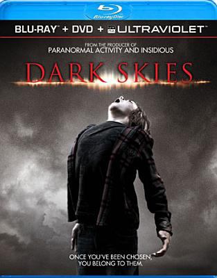 Dark skies  [Blu-ray + DVD combo] cover image
