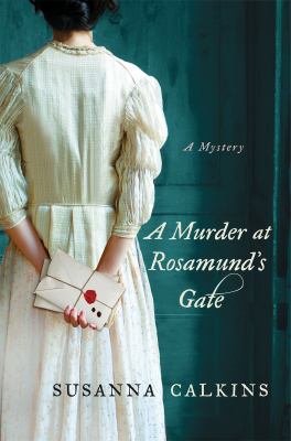 A murder at Rosamund's Gate cover image
