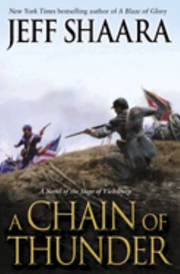 A chain of thunder : a novel of the siege of Vicksburg cover image