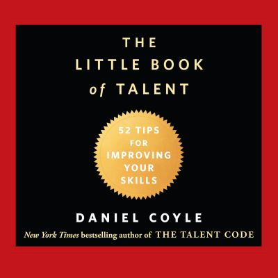The little book of talent 52 tips for improving your skills cover image