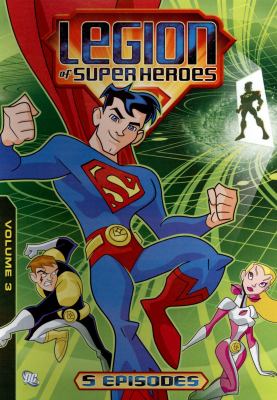 Legion of superheroes. Volume 3 cover image
