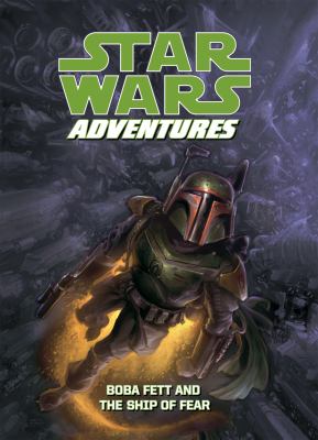 Star Wars adventures. Boba Fett and the ship of fear cover image