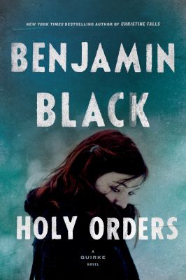 Holy orders : a Quirke novel cover image
