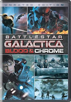 Battlestar Galactica. Blood & chrome cover image