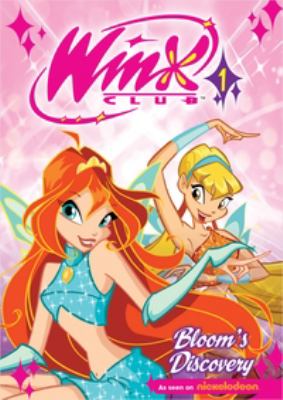 Winx club. 1, Bloom's discovery cover image