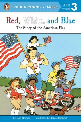 Red, white, and blue : the story of the American flag cover image