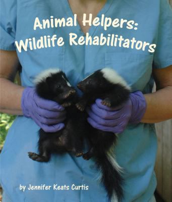 Wildlife rehabilitators cover image