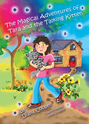 The magical adventures of Tara and the talking kitten cover image