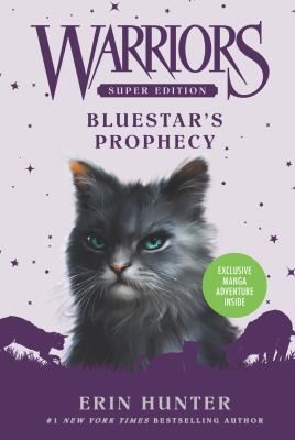 Warriors super edition: bluestar's prophecy cover image