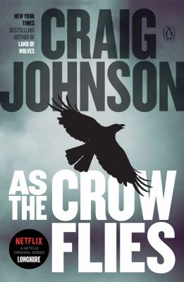 As the crow flies A Walt Longmire Mystery cover image