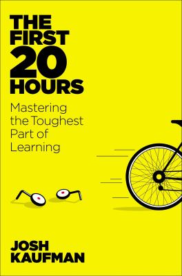 The first 20 hours : how to learn anything ... fast cover image