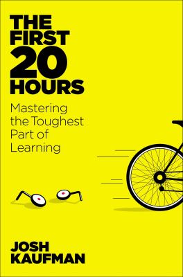 The first 20 hours : how to learn anything ... fast  cover image cdn