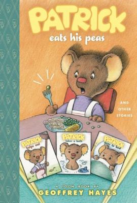 Patrick eats his peas and other stories : a Toon book cover image