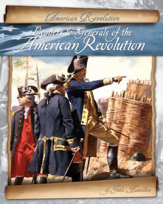Leaders & generals of the American Revolution cover image