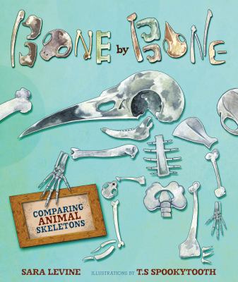 Bone by bone : comparing animal skeletons cover image