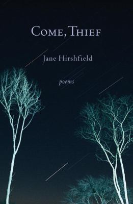 Come, thief : poems cover image