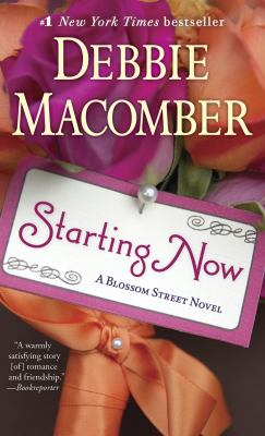Starting now a Blossom Street novel cover image
