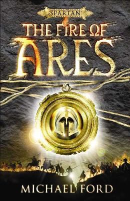 The Fire of Ares: Spartan Warrior cover image