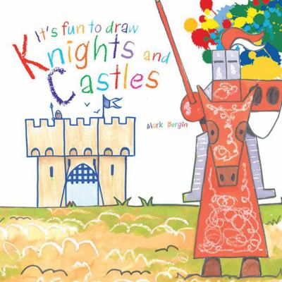 It's fun to draw knights and castles cover image