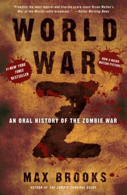 World War Z an oral history of the zombie war cover image cdn