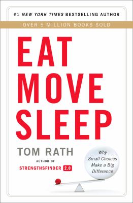 Eat move sleep : how small choices lead to big changes cover image