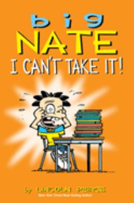 Big Nate.   I can't take it! cover image
