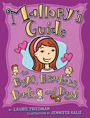 Mallory's guide to boys, brothers, dads, and dogs cover image