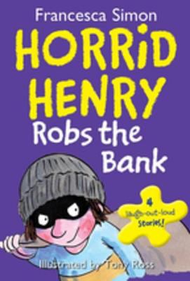 Horrid Henry robs the bank cover image