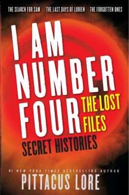 I am number four : the lost files. 4-6, Secret histories cover image