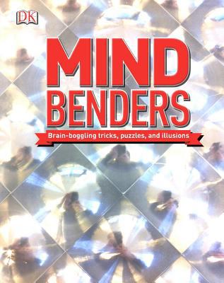 Mind benders : brain-boggling tricks, puzzles, and illusions cover image