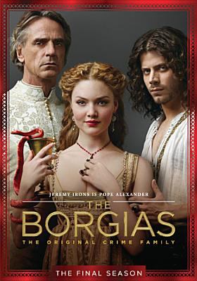 The Borgias. Season 3 cover image
