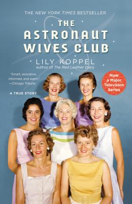 The astronaut wives club a true story cover image